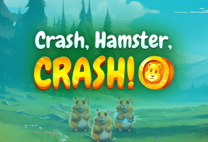 Crash, Hamster, Crash by Mascot