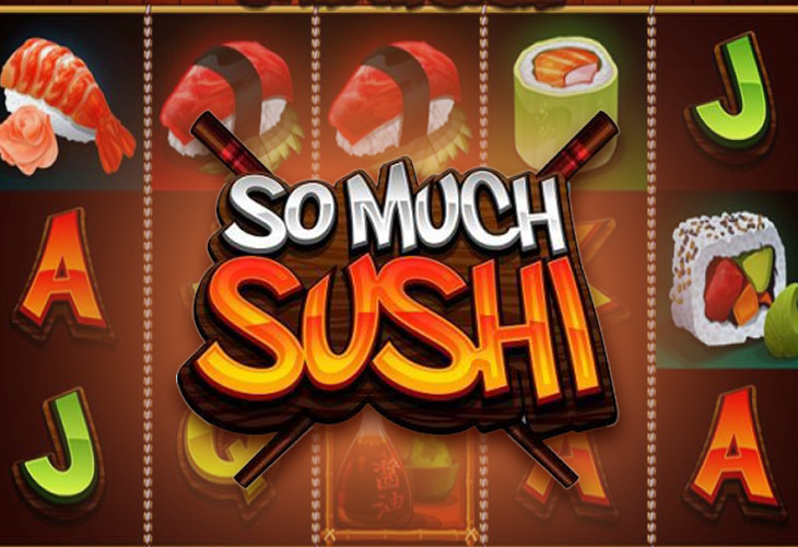 So Much Sushi by Microgaming