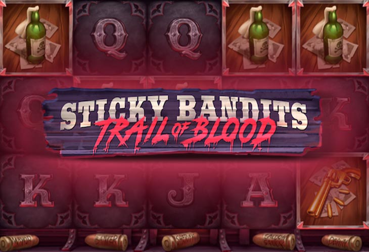 Sticky Bandits: Trail of Blood by quickspin