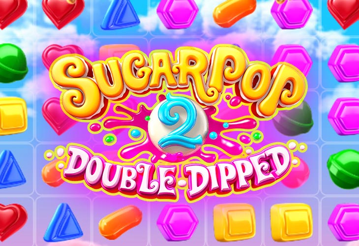 SugarPop 2: Double Dipped by Betsoft