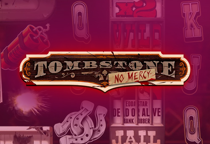 Tombstone: No Mercy by nolimit-city